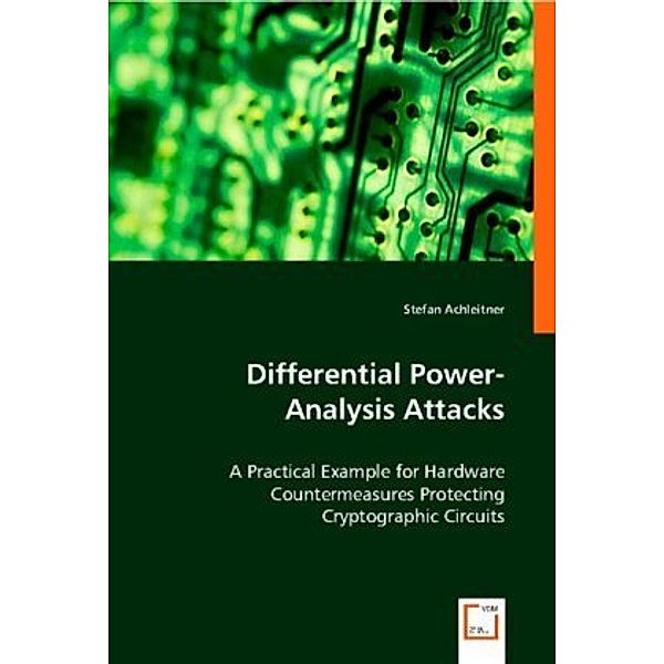 Differential Power-Analys7283is Attacks, Stefan Achleitner