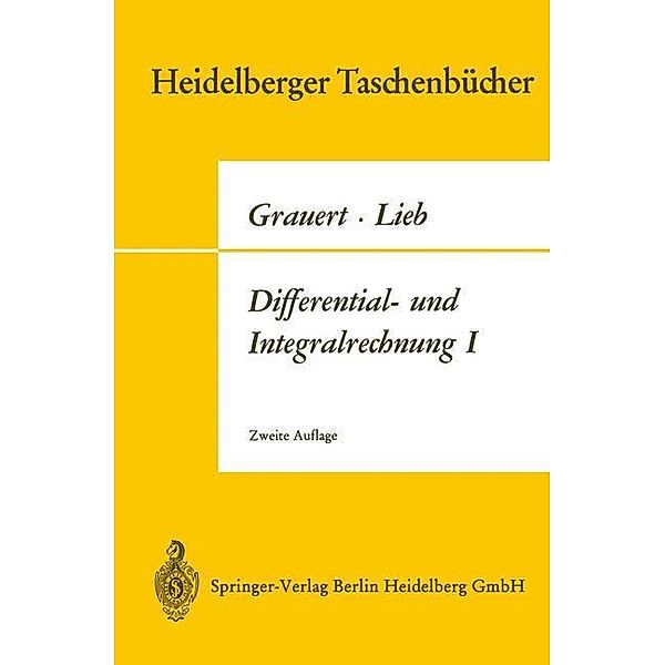 Differential- und Integralrechnung I, Hans Grauert, Ingo Lieb