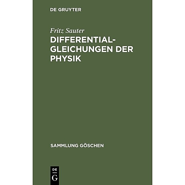 Differentialgleichungen der Physik, Fritz Sauter
