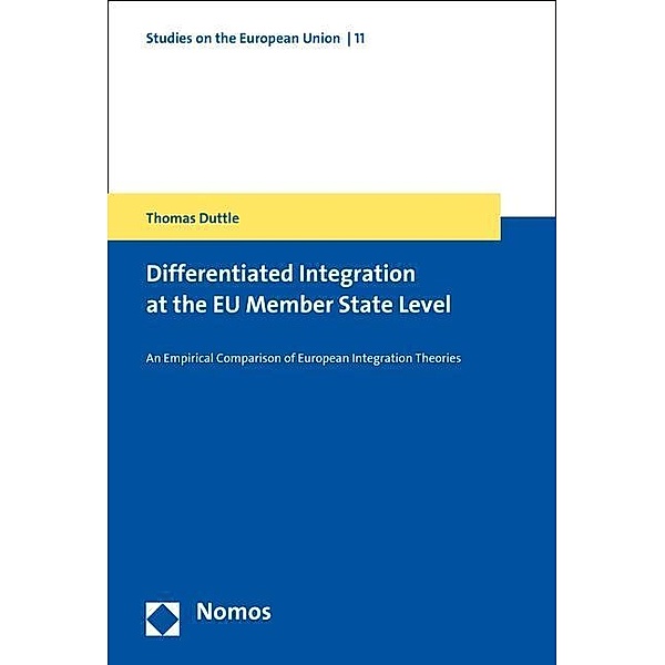 Differentiated Integration at the EU Member State Level, Thomas Duttle