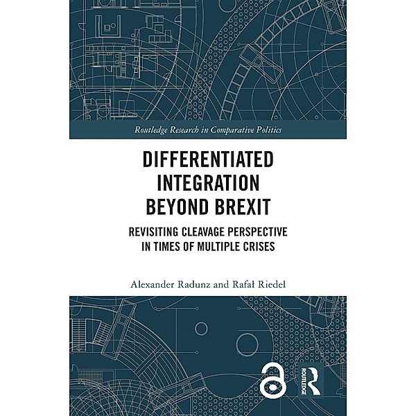 Differentiated Integration Beyond Brexit, Alexander Radunz, Rafal Riedel