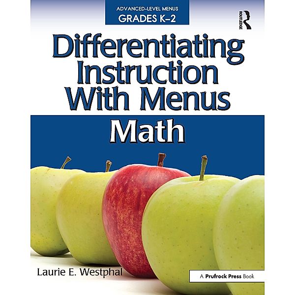 Differentiating Instruction With Menus, Laurie E. Westphal