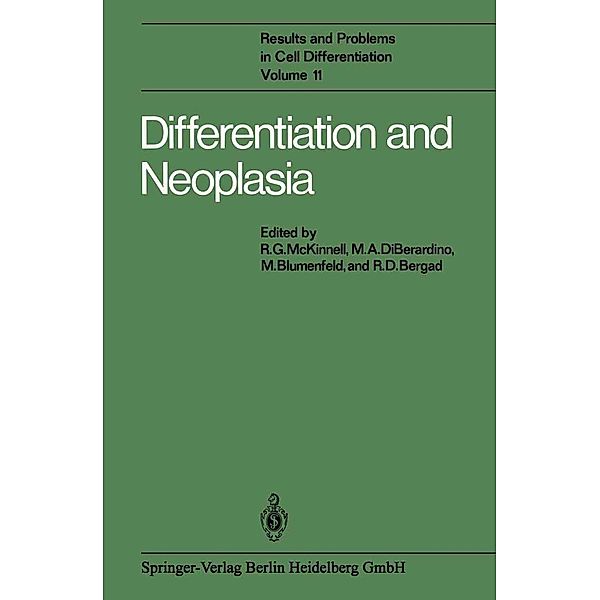 Differentiation and Neoplasia / Results and Problems in Cell Differentiation Bd.11
