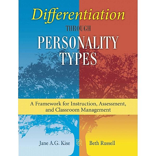 Differentiation through Personality Types, Jane A. G. Kise