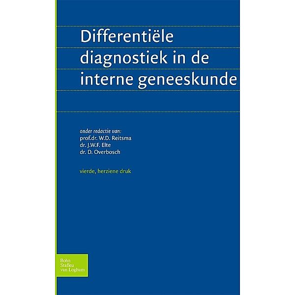 Differentiele diagnostiek in de interne geneeskunde, D. Overbosch, J.J.E. van Everdingen, J.P.M. Hamer, G. Bleijenberg, A.J.M. Donker, B. Naafs, C.J.J. Mulder, F.C. Breedveld, F.W.J.M. Smeenk, G.S. Baarsma, H.F.P. Hillen, J.A.M.M. Prinsen, P. Reiss, P.H.T.J. Slee, R.A.C. Roos, R.M. Valentijn, V.E.A. Gerdes, W.D. Reitsma, A.C. Nieuwenhuizen Kruseman, G.K.H. Thé, J.W.M. van der Meer, W. Siewertsz van Reesema, J.G. van der VAO/                   Hoeven