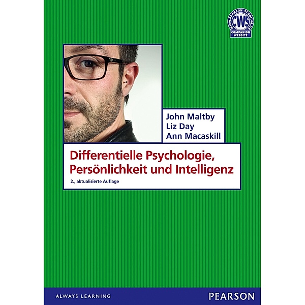 Differentielle Psychologie, Persönlichkeit und Intelligenz, John Maltby, Liz Day, Ann Macaskill