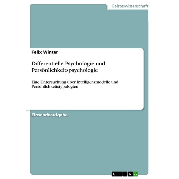 Differentielle Psychologie und Persönlichkeitspsychologie, Felix Winter