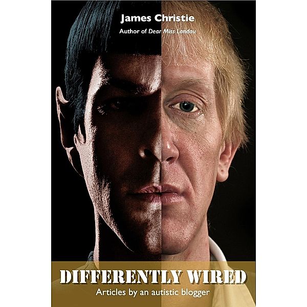 Differently Wired, James Christie