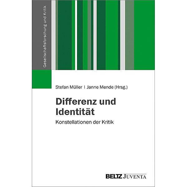 Differenz und Identität / Gesellschaftsforschung und Kritik
