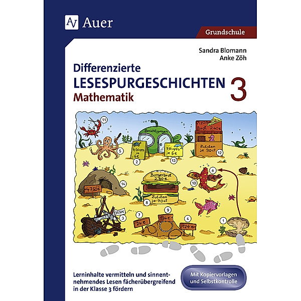 Differenzierte Lesespurgeschichten / Differenzierte Lesespurgeschichten Mathematik 3, Sandra Blomann, Anke Zöh