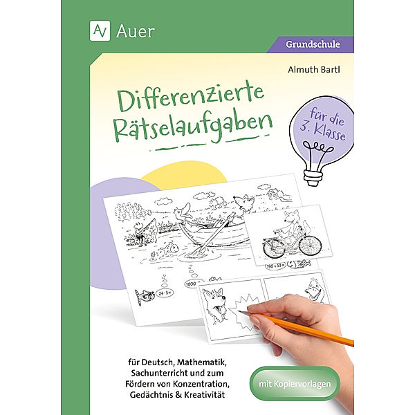 Differenzierte Rätselaufgaben für die 3. Klasse, Almuth Bartl