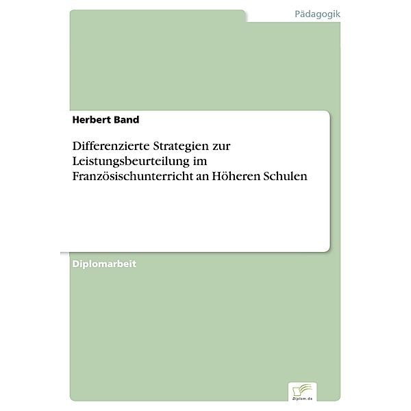 Differenzierte Strategien zur Leistungsbeurteilung im Französischunterricht an Höheren Schulen, Herbert Band