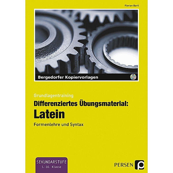 Differenziertes Übungsmaterial / Differenziertes Übungsmaterial: Latein, m. 1 CD-ROM, Florian Bartl