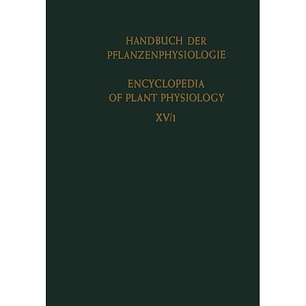 Differenzierung und Entwicklung / Differentiation and Development / Handbuch der Pflanzenphysiologie Encyclopedia of Plant Physiology Bd.15