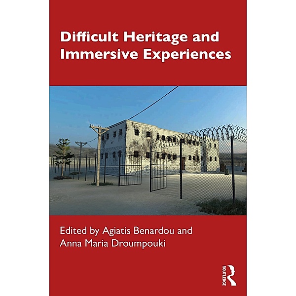 Difficult Heritage and Immersive Experiences