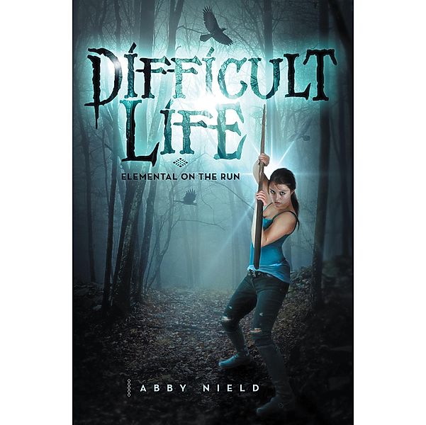 Difficult Life, Abby Nield