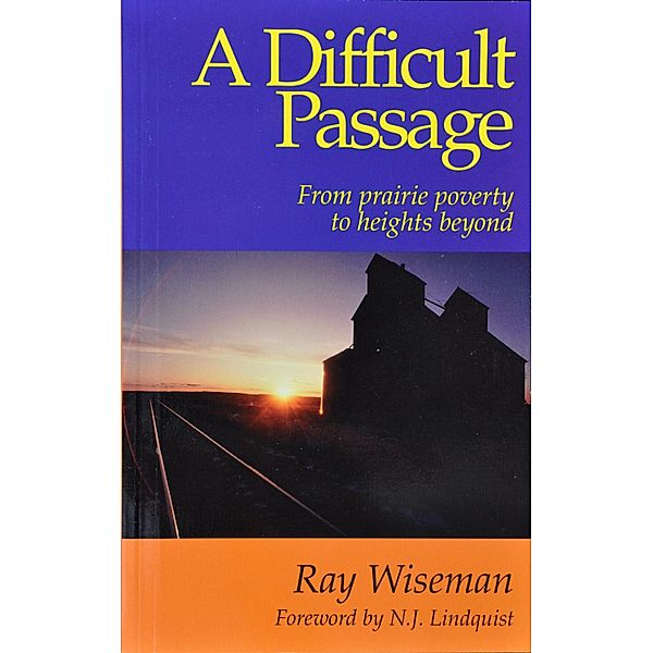 Difficult Passage, Ray Wiseman