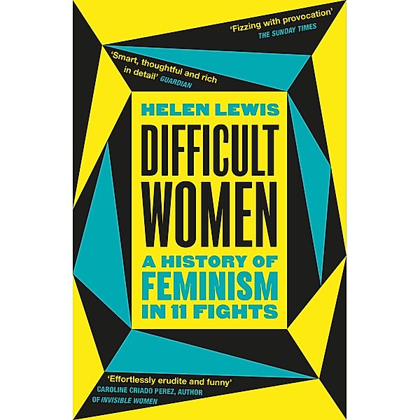 Difficult Women, Helen Lewis