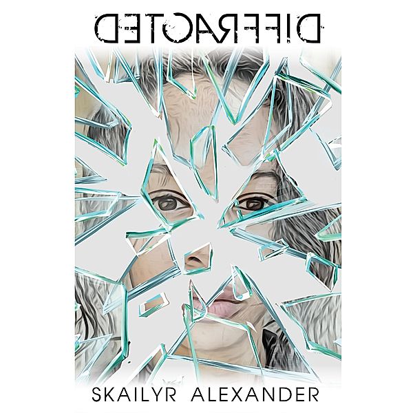 Diffracted, Skailyr Alexander