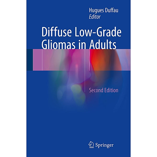 Diffuse Low-Grade Gliomas in Adults