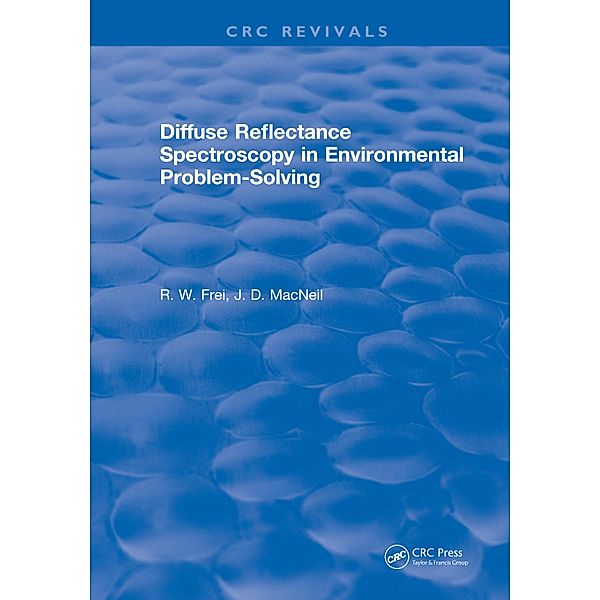 Diffuse Reflectance Spectroscopy Environmental Problem Solving, R. W. Frei