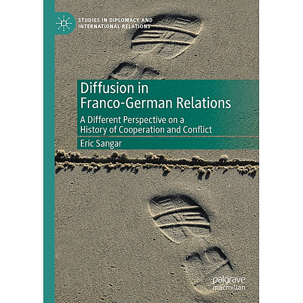 Diffusion in Franco-German Relations, Eric Sangar