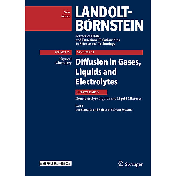 Diffusion in Gases, Liquids and Electrolytes.Part.1, Jochen Winkelmann