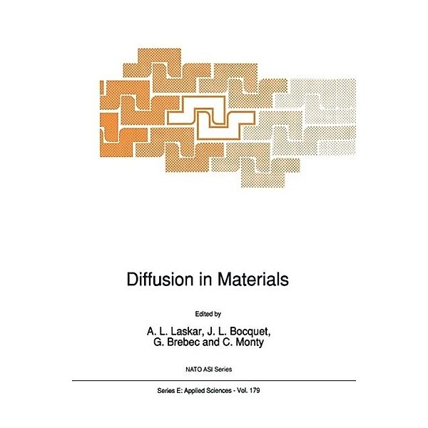 Diffusion in Materials / NATO Science Series E: Bd.179