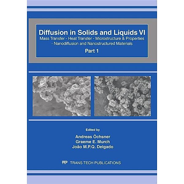 Diffusion in Solids and Liquids VI