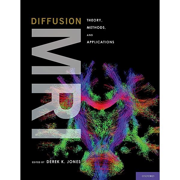 Diffusion MRI, Derek K