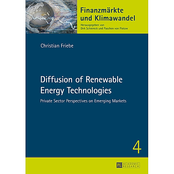 Diffusion of Renewable Energy Technologies, Christian Friebe
