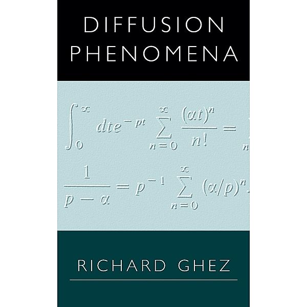 Diffusion Phenomena, Richard Ghez