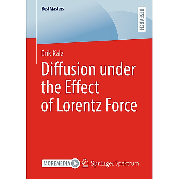 Diffusion under the Effect of Lorentz Force, Erik Kalz
