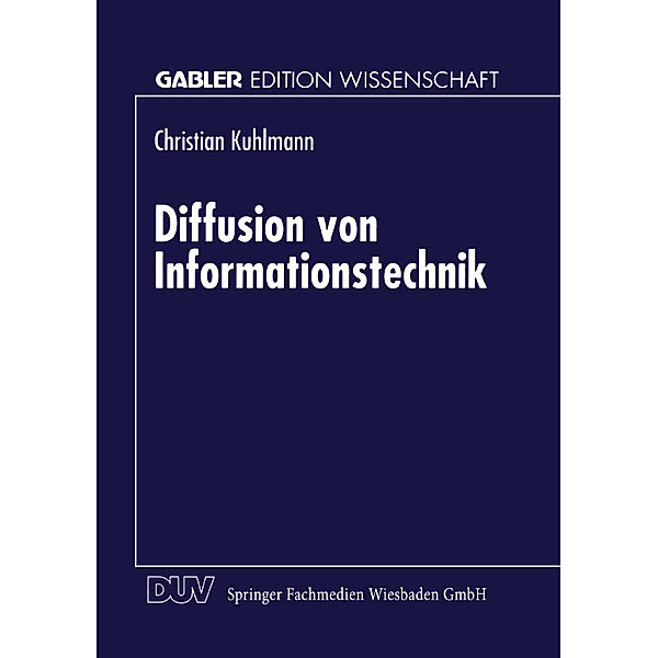 Diffusion von Informationstechnik, Christian Kuhlmann