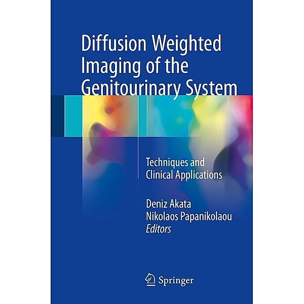 Diffusion Weighted Imaging of the Genitourinary System