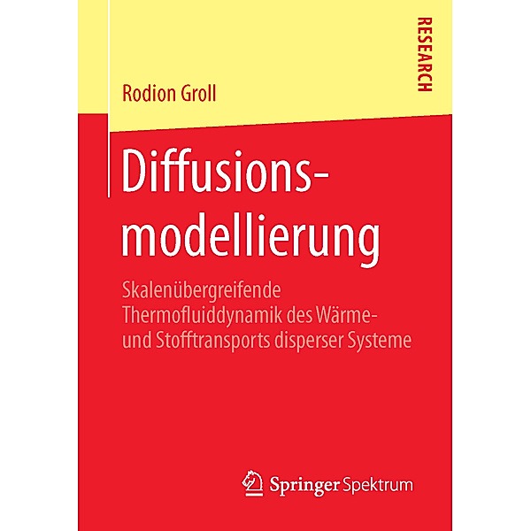 Diffusionsmodellierung, Rodion Groll