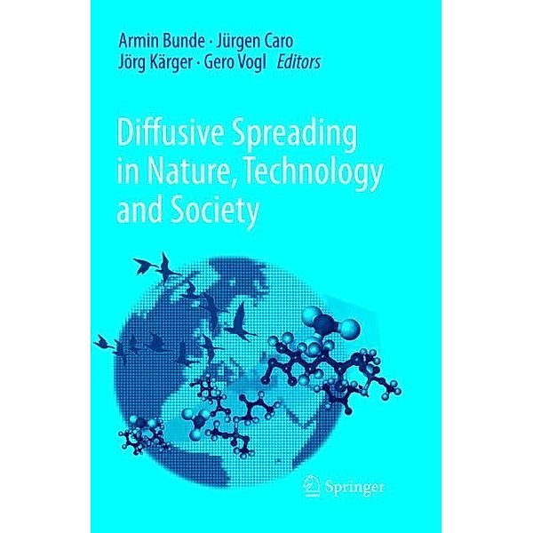 Diffusive Spreading in Nature, Technology and Society