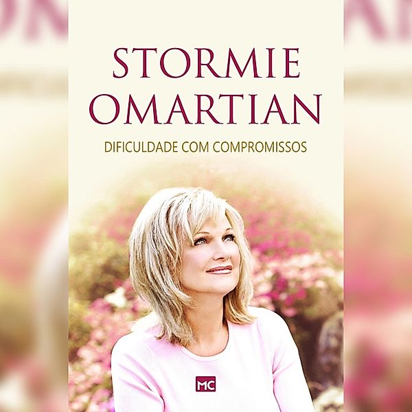 Dificuldade com compromissos, Stormie Omartian