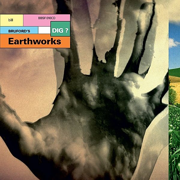 Dig?, Bill Bruford's Earthworks