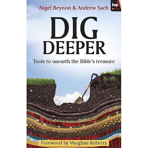 Dig Deeper, Nigel Beynon