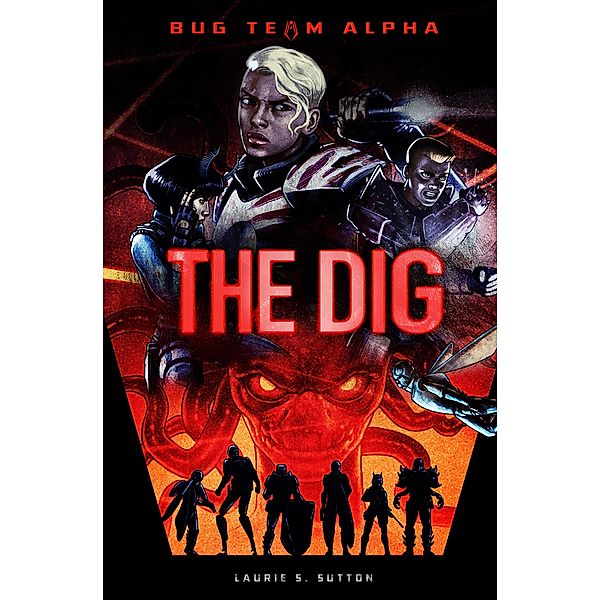 Dig / Raintree Publishers, Laurie S. Sutton