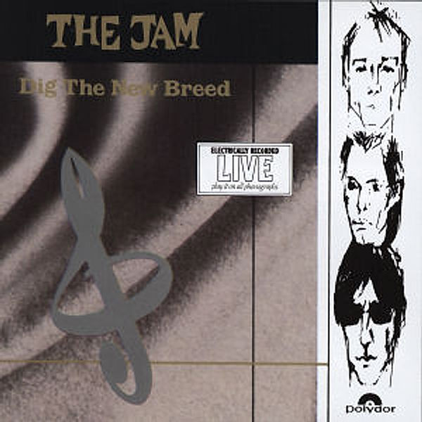 Dig The New Breed, The Jam