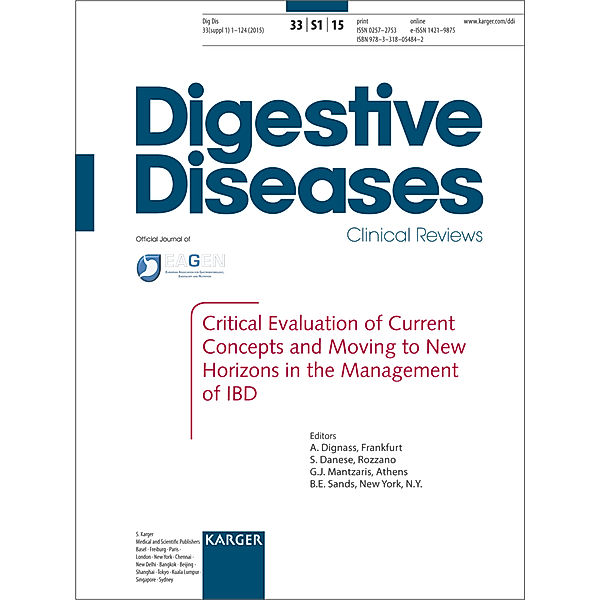 Digestive Diseases / 33/1 / Critical Evaluation of Current Concepts and Moving to New Horizons in the Management of IBD