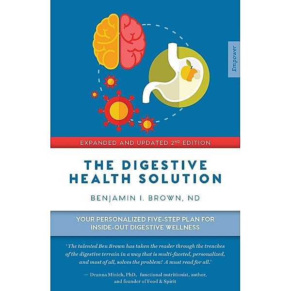 Digestive Health Solution / Exisle Publishing, Benjamin I. Brown