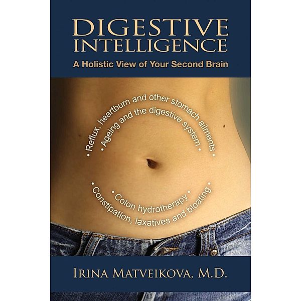 Digestive Intelligence, Irina Matveikova