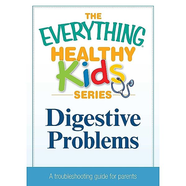 Digestive Problems, Adams Media