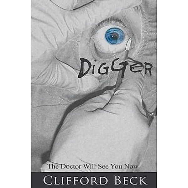 Digger, Clifford Beck