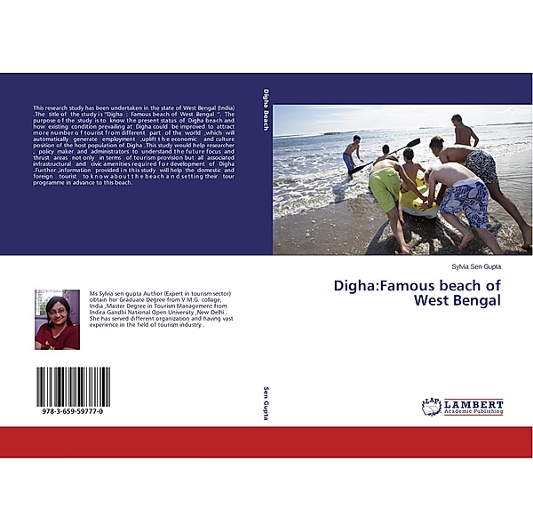 Digha:Famous beach of West Bengal, Sylvia Sen Gupta