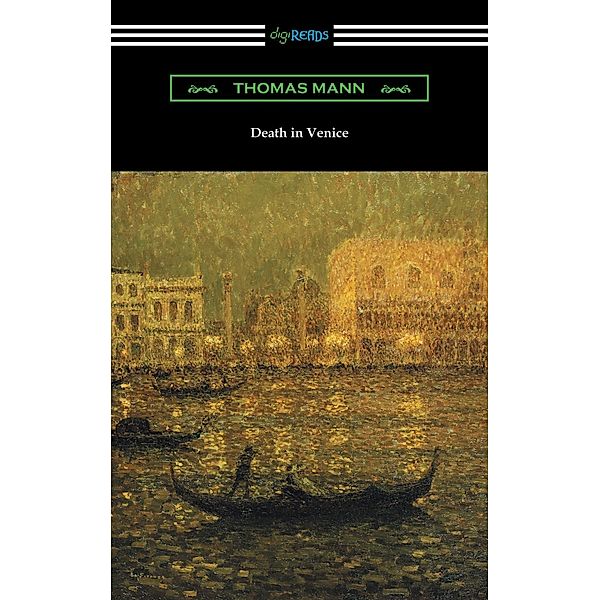 Digireads.com Publishing: Death in Venice, Thomas Mann