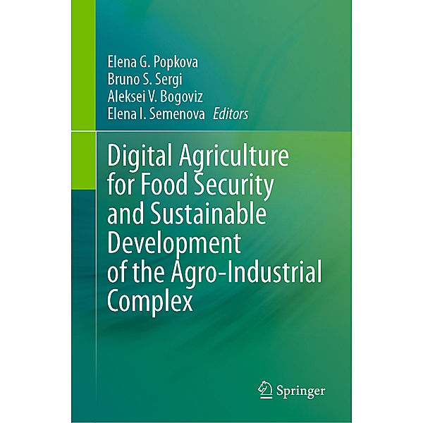 Digital Agriculture for Food Security and Sustainable Development of the Agro-Industrial Complex